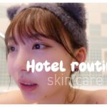 おひとり様ホテルルーティン🪞skin care..質問コーナーあり