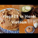 【Vietnam Vlog】お気に入りのカフェで過ごすおひとりさまの休日。バッチャン焼き有名店ハンザ市場をチラ見。バナナケーキじゃ足りなくてドーナツまで食べる。