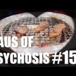 HAUS OF PSYCHOSIS #152「はじめての一人焼肉の怪」